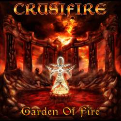 Crusifire : Garden of Fire